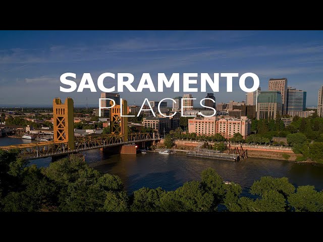 10 Absolutely Best Places to Visit in Sacramento - Travel Video