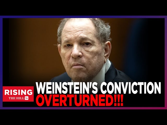 NY Court OVERTURNS Harvey Weinstein's 2020 Sex Crimes Conviction