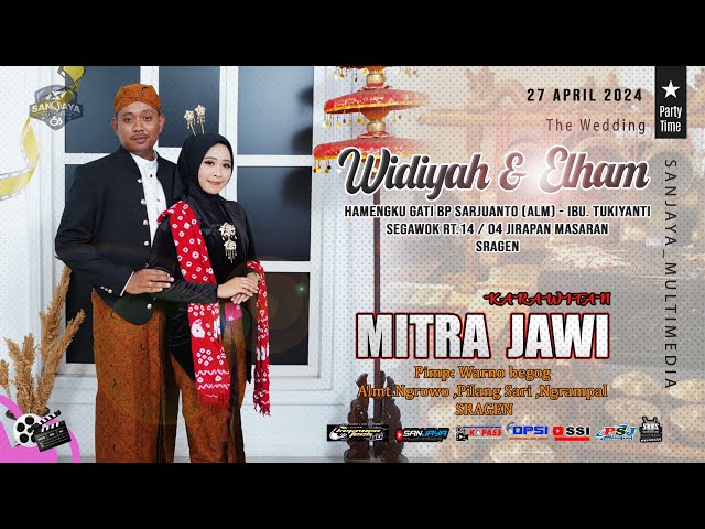 Live Karawitan MitraJawi - Pernikahan "WIDIYAH & ELHAM " BG AUDIO || SANJAYA - Segawok 27 April 2024