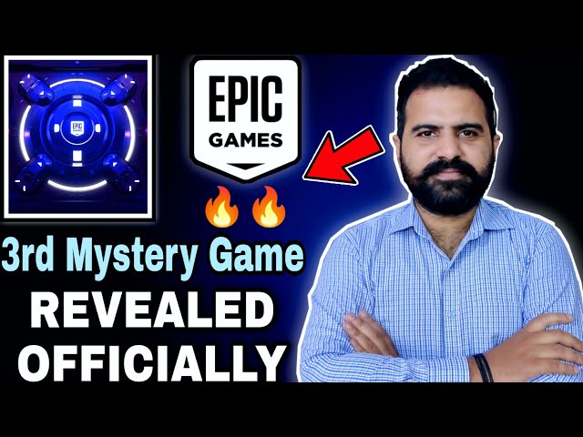3rd Mystery Game REVEALED OFFICIALLY By Epic Games Store 100% Leaked - IEG