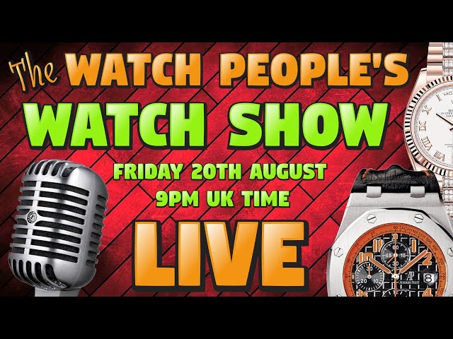 The Watch Show Live Ep4 - Trotters Jewellers, David Khalil & Scottish Watches