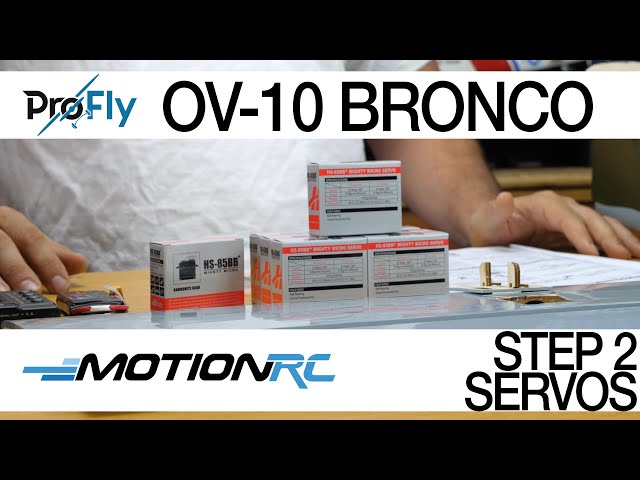 ProFly OV-10 Bronco - Build Step 2 (of 8) - Installing Servos - Motion RC