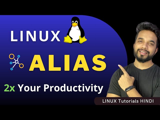 ALIAS in Linux To Boost your Productivity [HINDI] | MPrashant