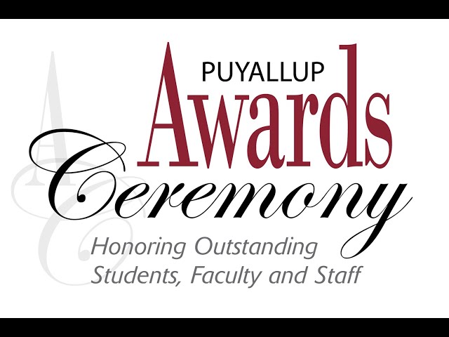Pierce College Puyallup Student Awards Ceremony