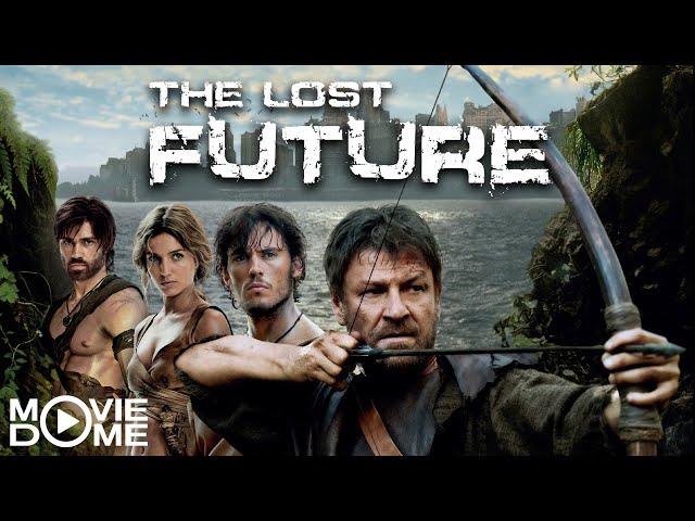 Lost Future - Kampf um die Zukunft - post-apokalyptischer Abenteuerfilm - Ganzer Film - Moviedome