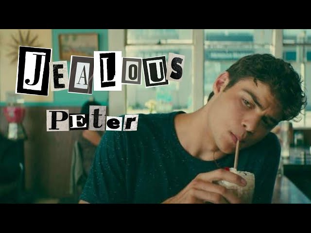 Peter Kavinsky being jealous for 3 minutes straight