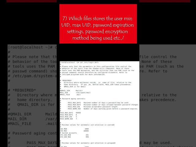 8. Which file stores user Min UID,Max UID, Password Expiration details | Linux interview questions