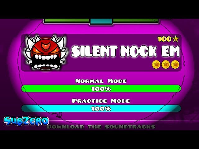 [IMPOSSIBLE LEVEL] "SILENT NOCK EM" !!! - GEOMETRY DASH 2.11!!