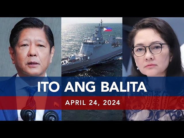 UNTV: Ito Ang Balita | April 24, 2024