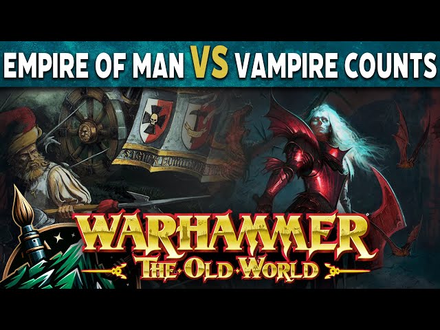 Empire of Man vs Vampire Counts - Warhammer The Old World Battle Report