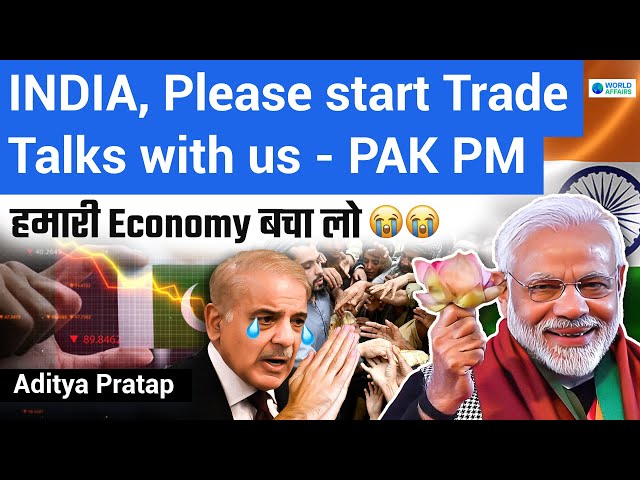 INDIA, Please SAVE US | Pak PM Shehbaz Sharif urged for Trade Talks | World Affairs