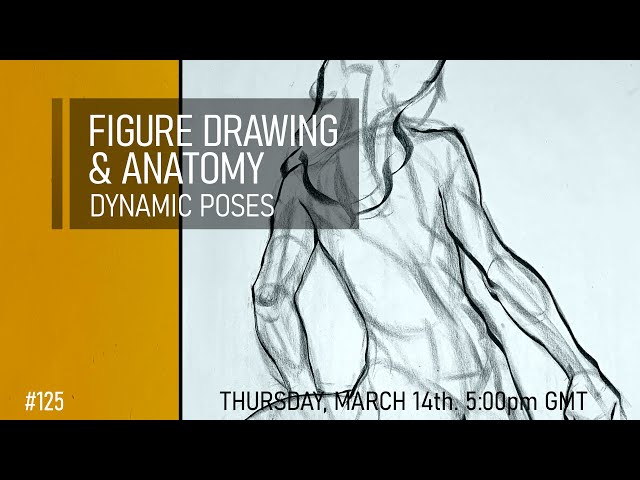 Figure Drawing & Anatomy - Dynamic Poses #125