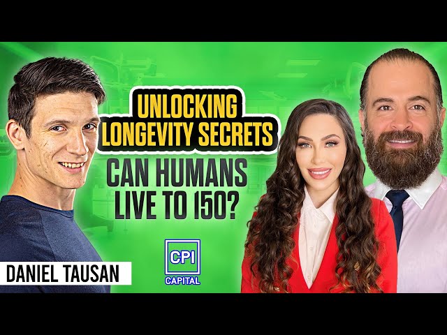 Unlocking Longevity Secrets With Scientist Daniel Tausan: Can Humans Live To 150?