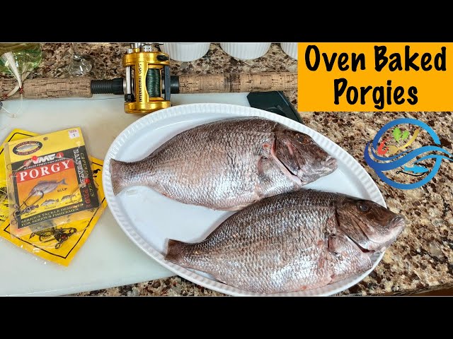New Jersey Atlantic Porgy - Oven Baked Recipe by Master Chef Mike