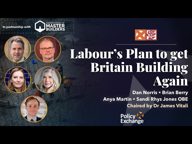 Labour’s Plan to get Britain Building Again