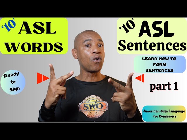 10 ASL Signs and 10 ASL Sentences (part 1) | Learn how to create an ASL sentence | Sign Language