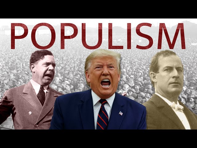 A History of Populism in the United States
