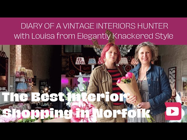 Interiors Shopping Trip, Norfolk: Discover Unique Pieces at a Pop-Up Shop and Antique Stor