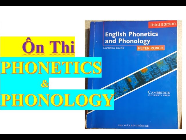 PHONETICS AND PHONOLOGY - Bài 1 | MEnglish2019