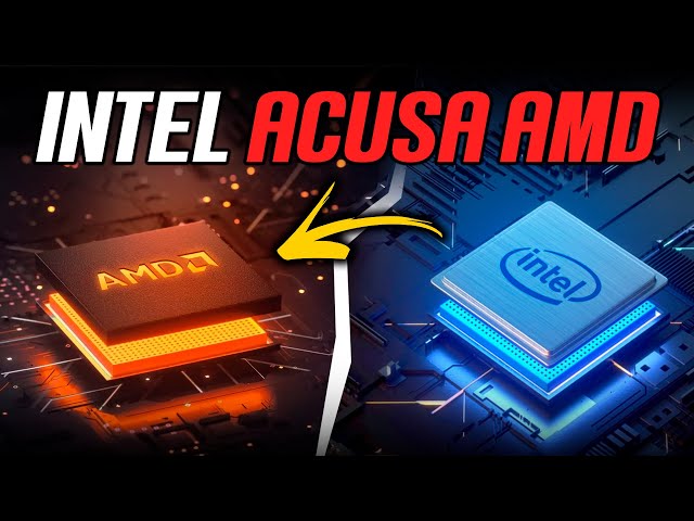 A Intel acusou a AMD de vender produto velho, faz sentido? Vamos explicar a treta!