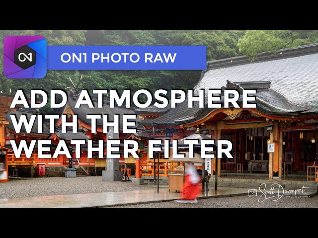 The Weather Filter - ON1 Photo RAW