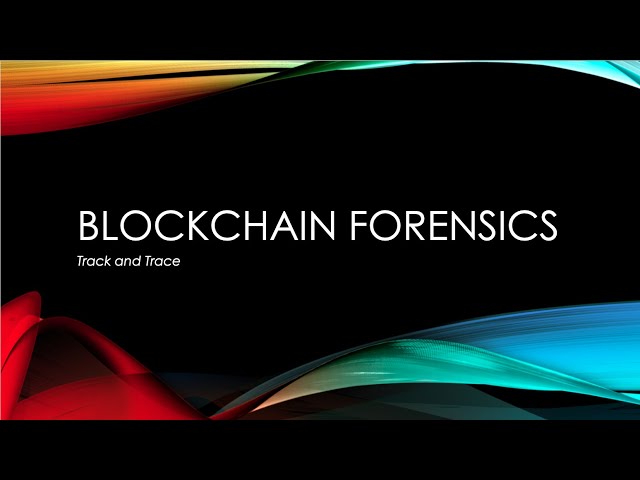 Blockchain Forensics