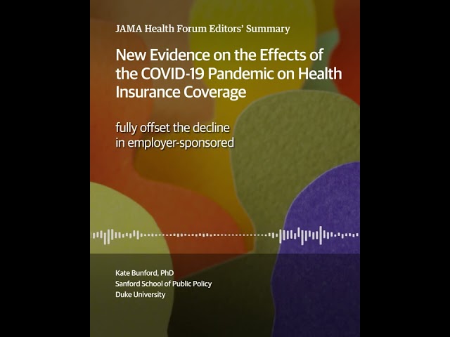 New Evidence on the Effects of the COVID-19 Pandemic on Health Insurance Coverage #shorts