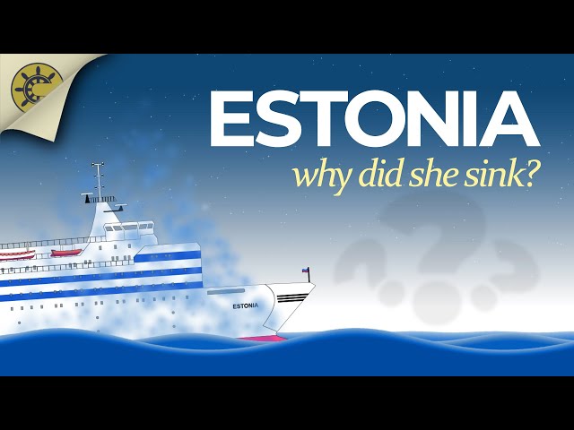 MS Estonia | The story of her sinking