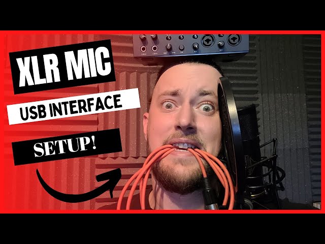 Setting up your first XLR mic and USB Audio interface