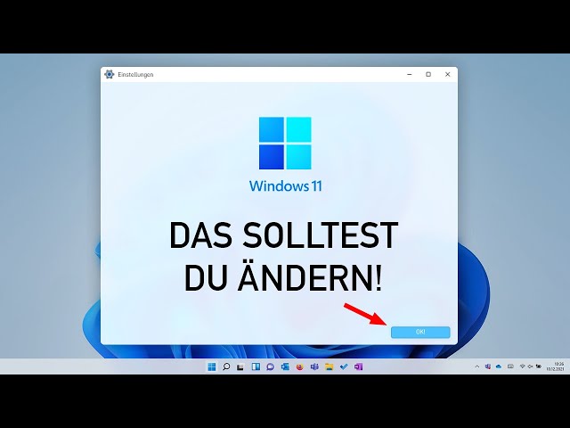⚙️ Windows 11 Einstellungen, die Du sofort ändern solltest