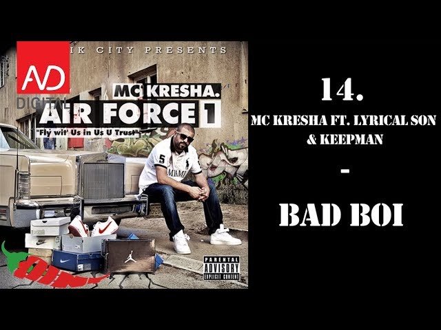 14. MC Kresha - Bad Boi ft. Lyrical Son & KEEPMAN