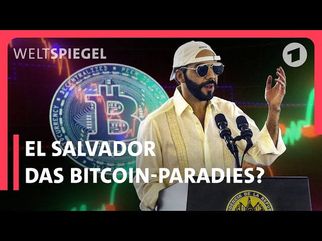 El Salvador - Ist das Bitcoin-Experiment gescheitert? | Weltspiegel fragt