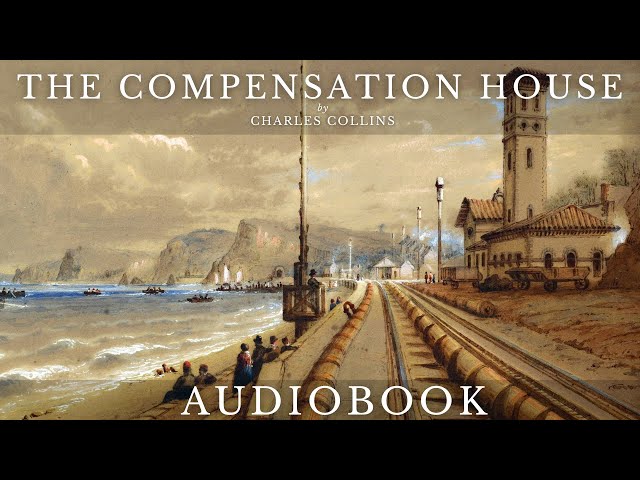 The Compensation House by Charles Collins - Full Audiobook | Short Horror Stories