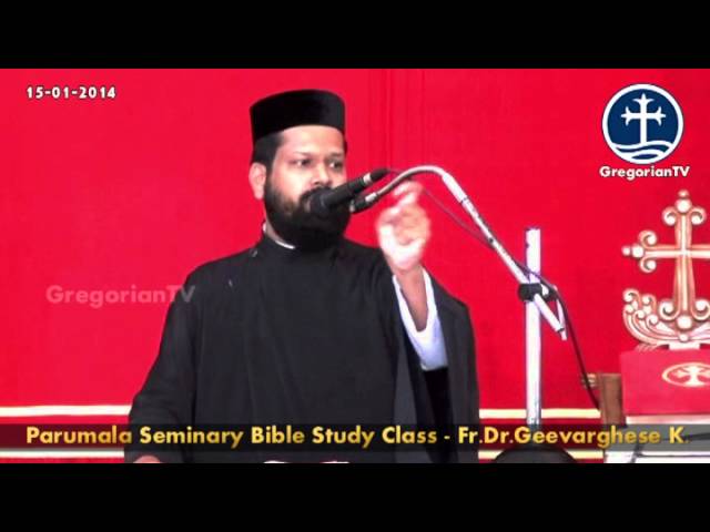 Bible Study Class - Fr.Dr.Geevarghese K.
