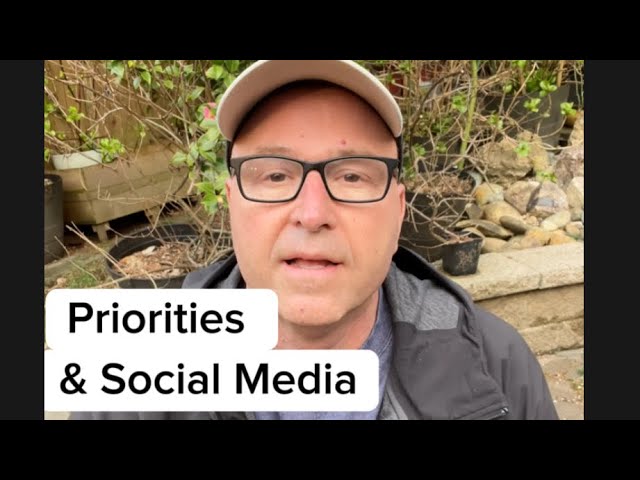 Priorities & Social Media