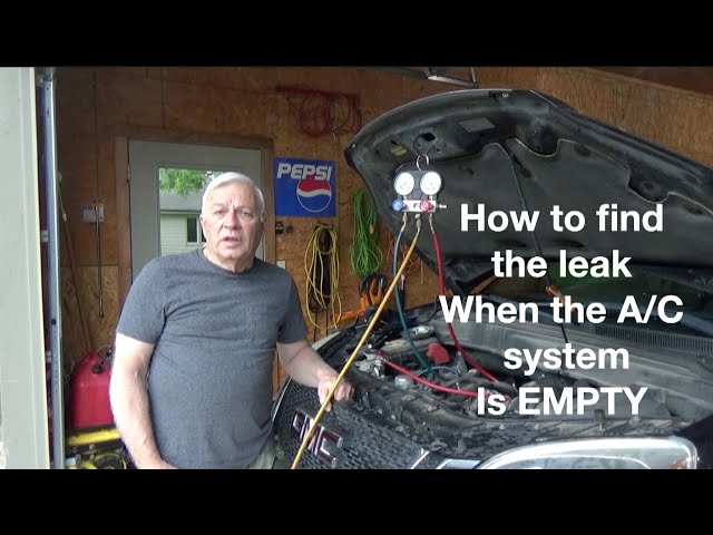 How to find leak when the A/C system is empty