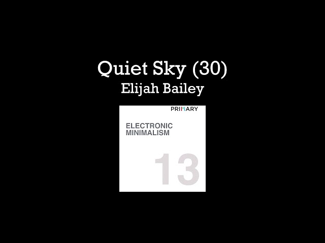 Quiet Sky (30)