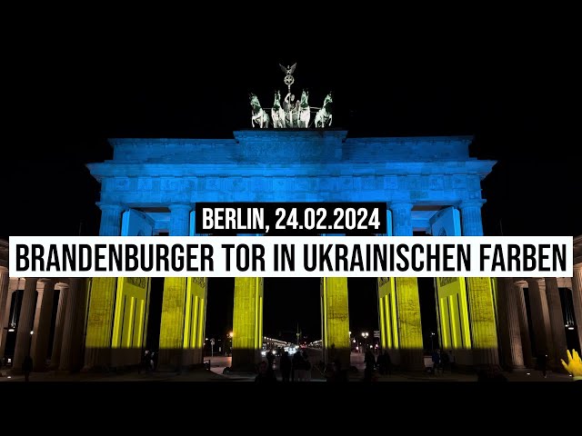 24.02.2024 Berlin Brandenburger Tor in Ukraine Farben