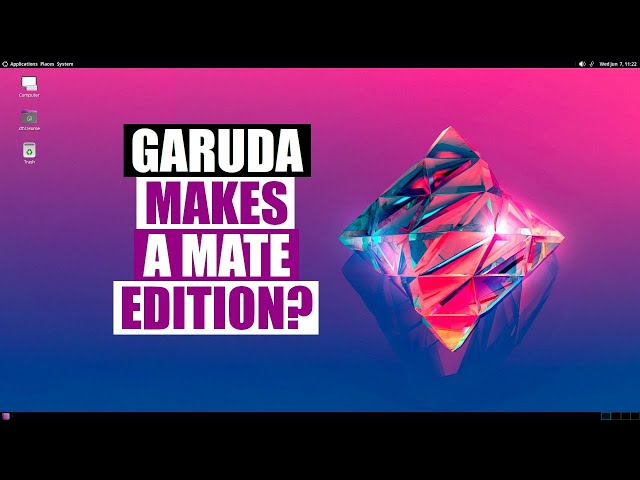 Installation and First Look of Garuda MATE Edition