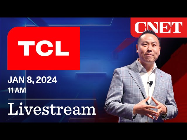 WATCH: TCL at CES 2024 - LIVE