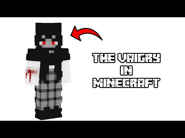 The Vaigry In Minecraft 😱😱
