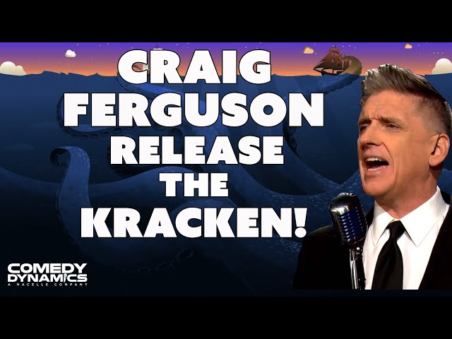 Craig Ferguson - Release The Kracken! - I'm Here to Help