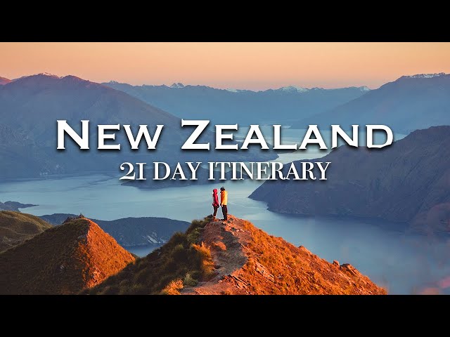 21-Day New Zealand Travel Itinerary | Best of North & South Islands!