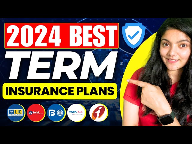 Best Term Insurance Plan in India 2024 || Top 4 Term Insurance Plan 2024 || Life Insurance