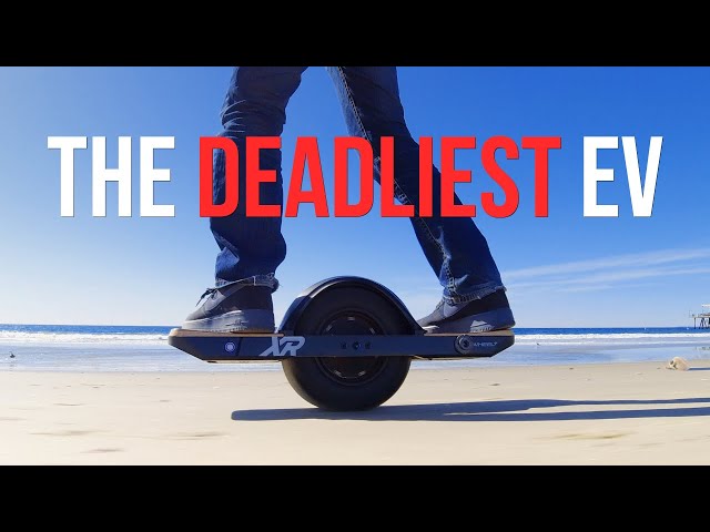OneWheel — The Deadliest EV