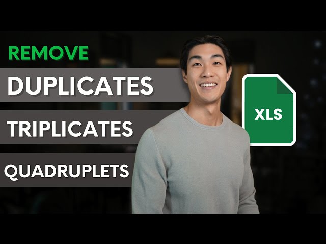 Find and remove DUPLICATES/TRIPLICATES/QUADRUPLETS in Excel | Simple and Quick Methods