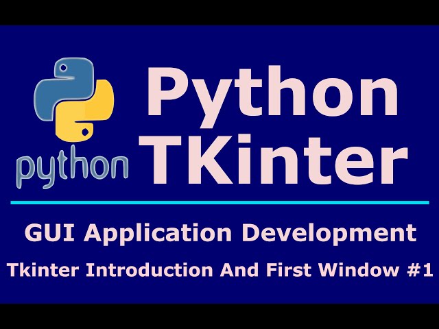 Tkinter python Basics From Scartch!
