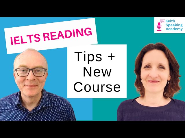 IELTS Reading: More Tips for 2022