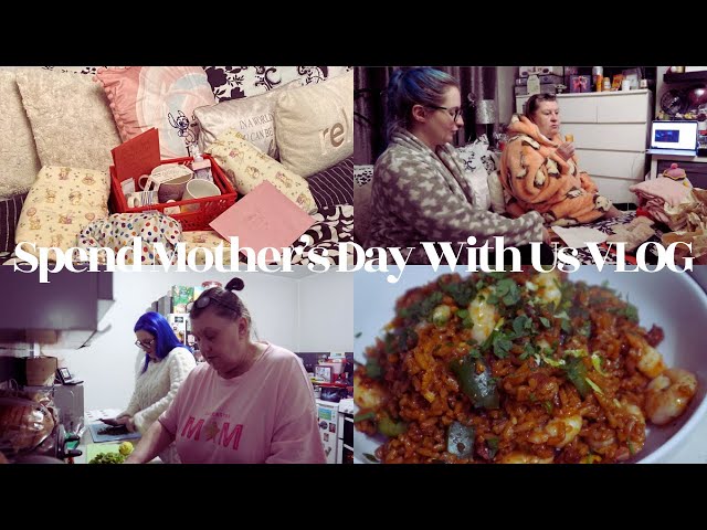 Spend Mother's Day With Us VLOG
