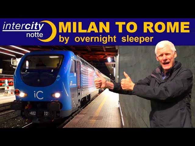 ITALIAN SLEEPER TRAIN | Intercity notte Milan to Rome in a solo cabin with Trenitalia.